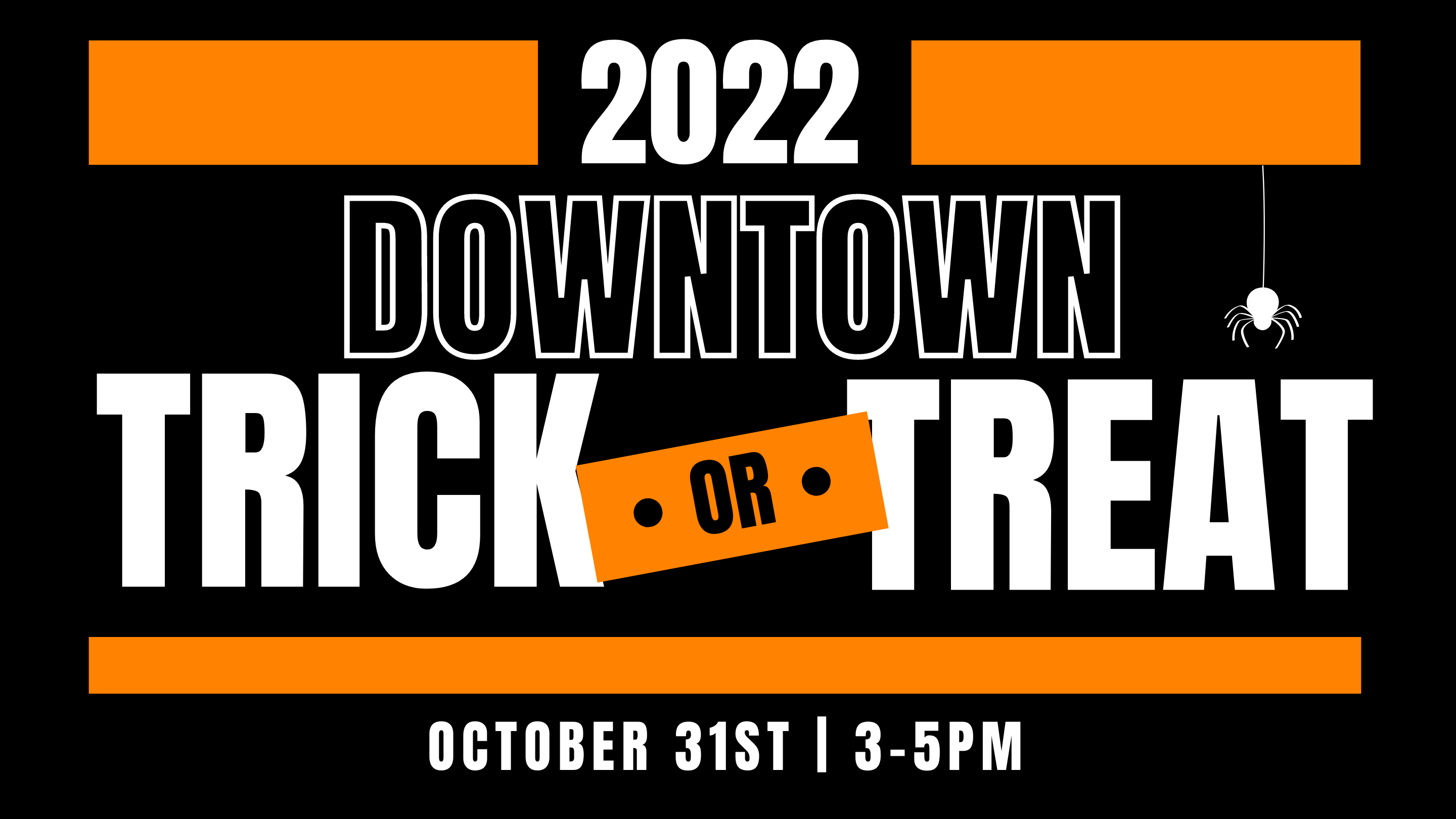 Downtown Trick or Treat, on Halloween, from 3 to 5 p.m.